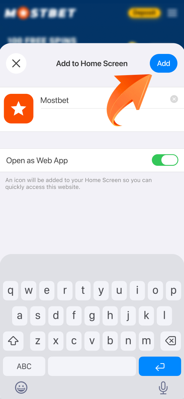 Confirm app addition on Mostbet and place the icon on your home screen.